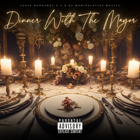 Suave Burgandy - "Dinner With The Mayor" - Public Access Edition